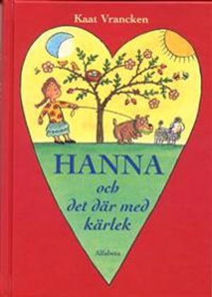 Hanna och det där med kärlek | 1:a upplagan