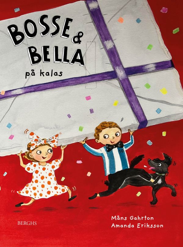 Bosse & Bella på kalas | 0:e upplagan