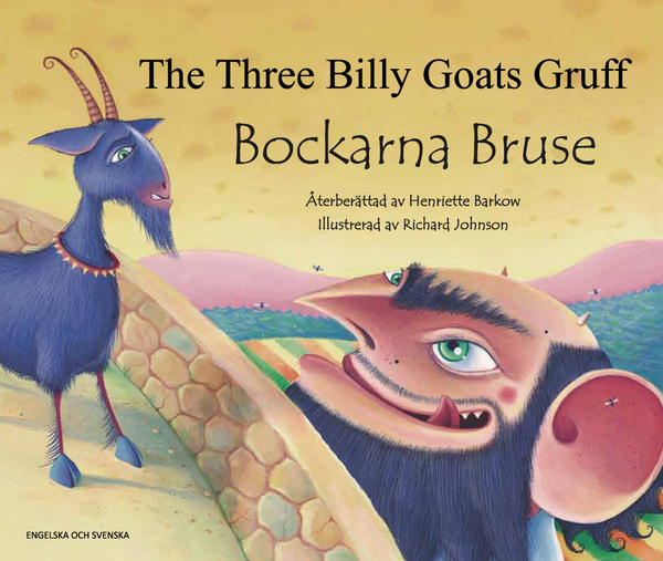 Bockarna Bruse / The Three Billy Goats Gruff (svenska och engelska) | 0:e upplagan