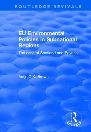 EU Environmental Policies in Subnational Regions | 1:a upplagan
