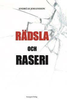 Rädsla och raseri | 0:e upplagan