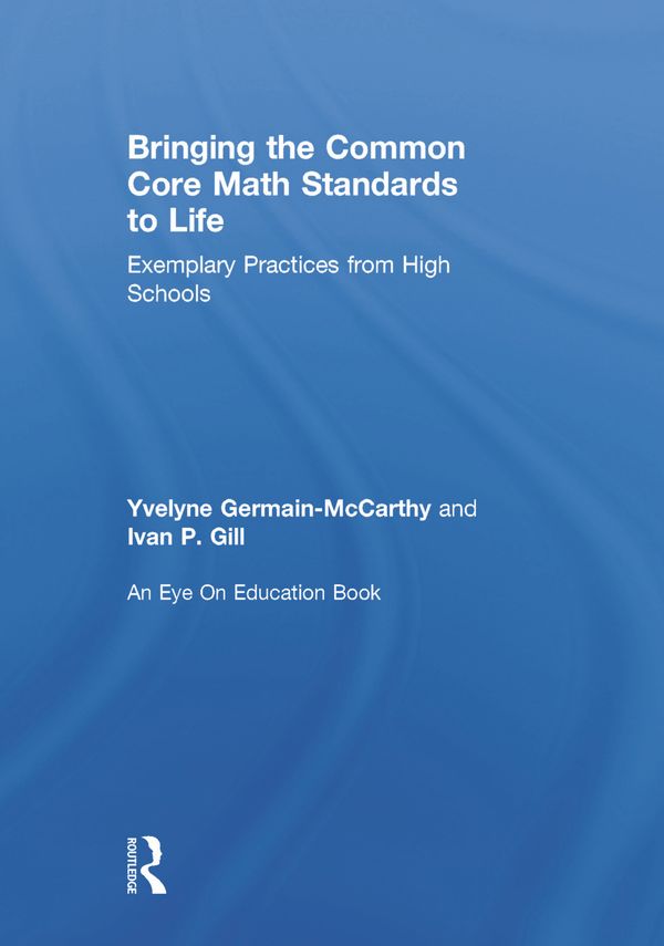 Bringing the Common Core Math Standards to Life | 2:a upplagan