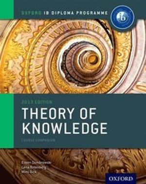 IB Theory of Knowledge |  2:e upplagan