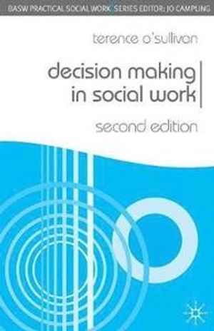 Decision Making in Social Work |  2:e upplagan