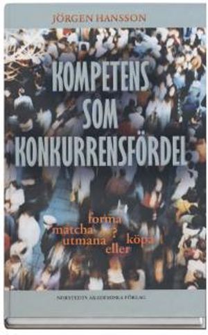 Kompetens som konkurrensfördel | 3:e upplagan