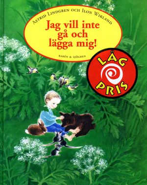 Jag vill inte gå och lägga mig! | 10:e upplagan