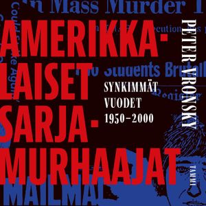 Amerikkalaiset sarjamurhaajat | 1:a upplagan