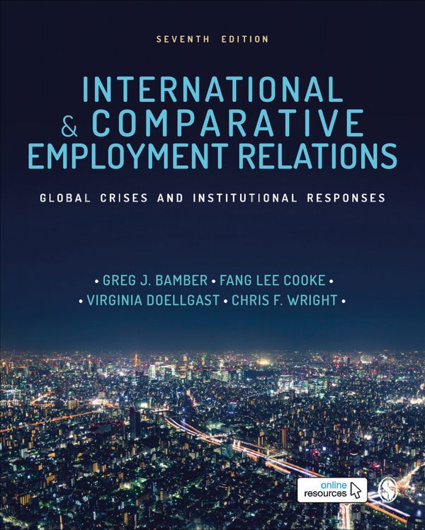 International and Comparative Employment Relations | 7:e upplagan