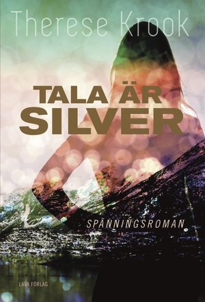 Tala är silver