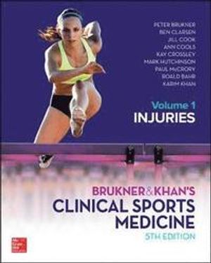 Brukner & Khan's clinical sports medicine Volume 1 Injuries | 5:e upplagan