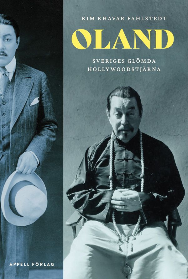 Oland – Sveriges glömda Hollywoodstjärna | 0:e upplagan