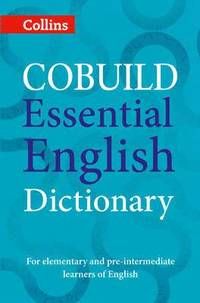Cobuild essential english dictionary - a1-b1