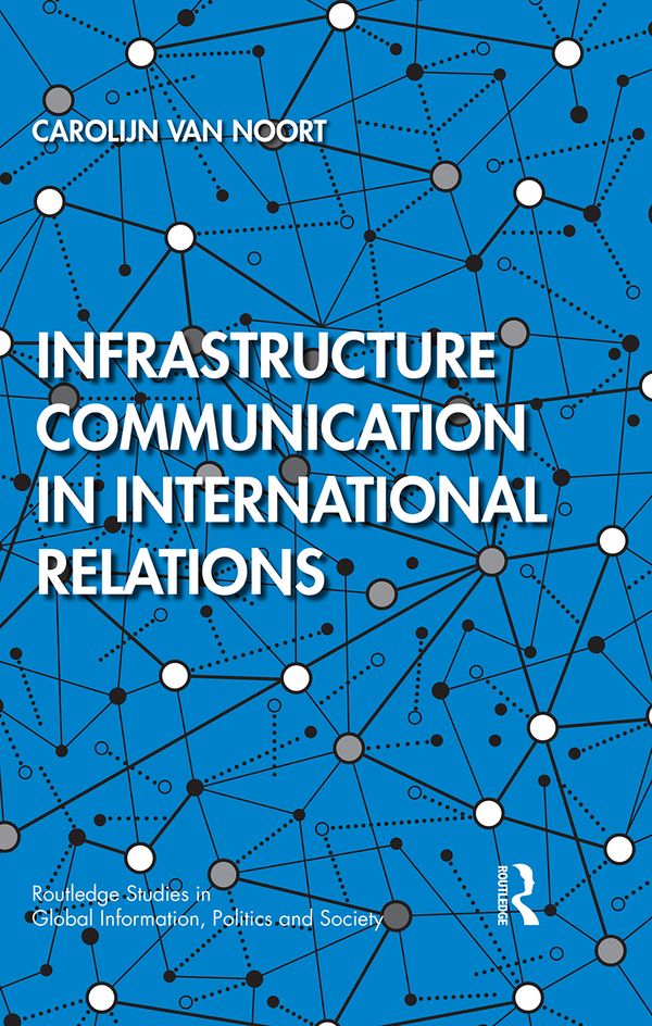 Infrastructure Communication in International Relations | 1:a upplagan