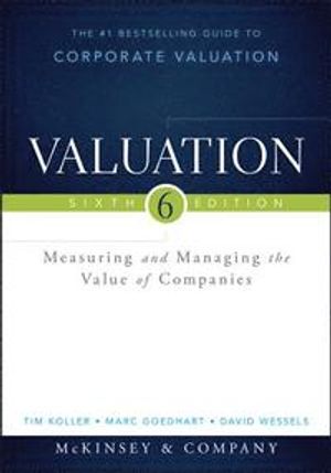 Valuation: Measuring and Managing the Value of Companies | 1:a upplagan