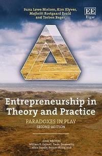 Entrepreneurship in Theory and Practice | 2:a upplagan