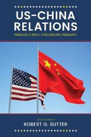 US-China Relations | 3:e upplagan