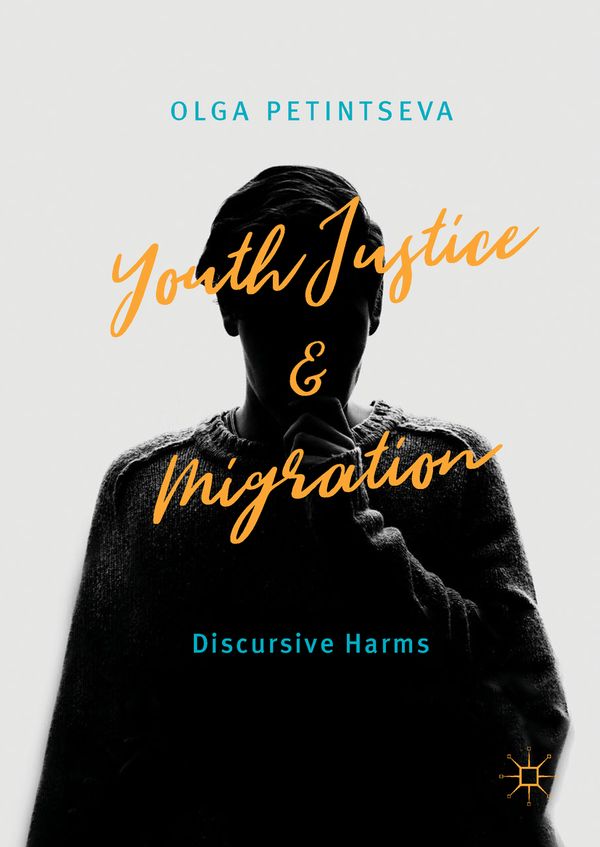 Youth Justice and Migration | 1:a upplagan