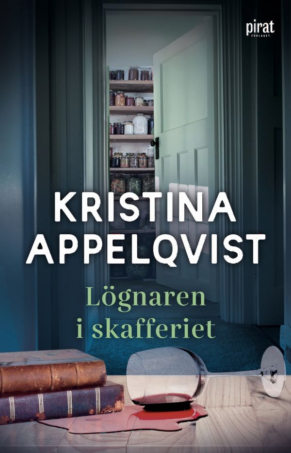 Lögnaren i skafferiet | 0:e upplagan