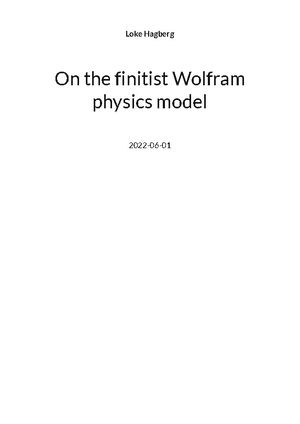 On the finitist Wolfram physics model | 1:a upplagan