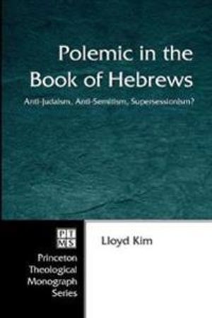 Polemic in the Book of Hebrews