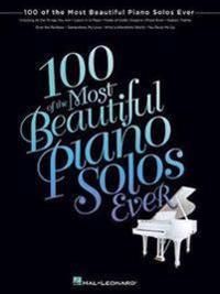 100 of the Most Beautiful Piano Solos Ever | 0:e upplagan