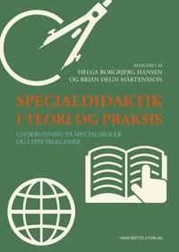 Specialdidaktik i teori og praksis | 0:e upplagan