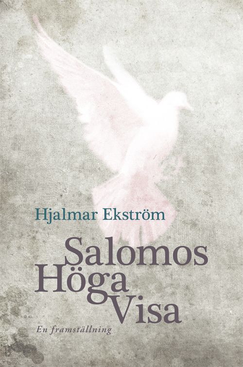 Salomos höga visa . en framställning | 0:e upplagan