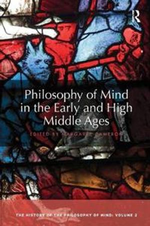 Philosophy of Mind in the Early and High Middle Ages | 1:a upplagan