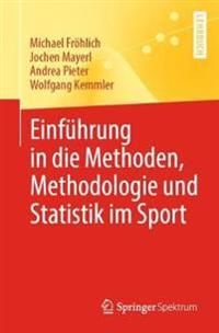 Einführung in die Methoden, Methodologie und Statistik im Sport | 1:a upplagan