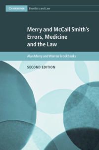 Merry and Mccall Smith's Errors, Medicine and the Law | 0:e upplagan