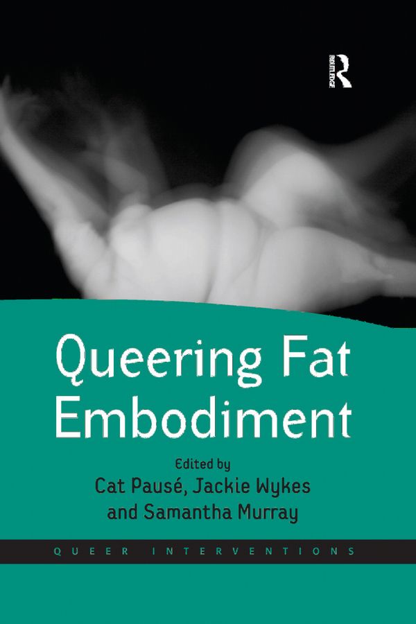 Queering Fat Embodiment | 1:a upplagan