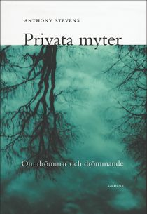 Privata myter : om drömmar och drömmande