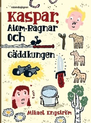 Kaspar, Atom-Ragnar och gäddkungen | 3:e upplagan