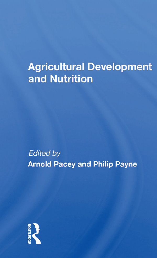 Agricultural Development and Nutrition | 1:a upplagan