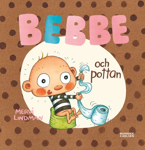 Bebbe och pottan | 0:e upplagan