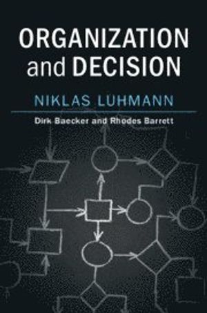 Organization and Decision