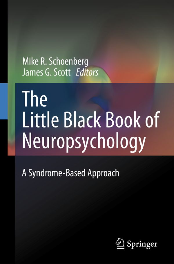 The Little Black Book of Neuropsychology: A Syndrome-Based Approach | 0:e upplagan