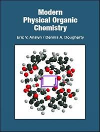 Modern Physical Organic Chemistry | 1:a upplagan