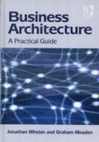 Business architecture - a practical guide