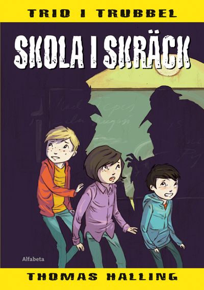 Skola i skräck | 1:a upplagan