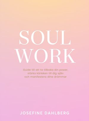 Soul work