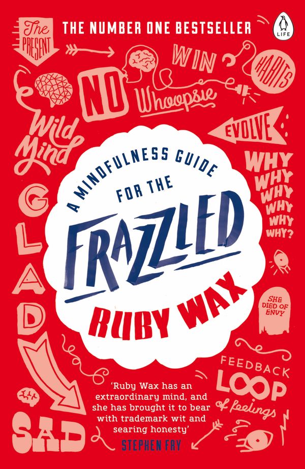 A Mindfulness Guide for the Frazzled | 0:e upplagan