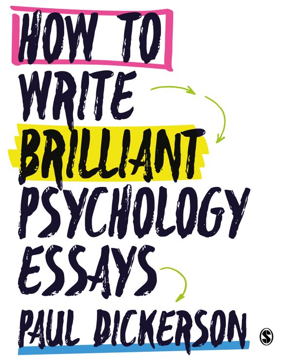 How to Write Brilliant Psychology Essays | 1:a upplagan