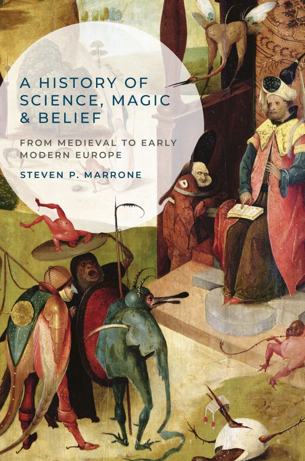 A History of Science, Magic and Belief | 1:a upplagan