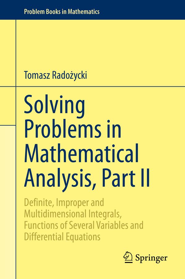 Solving Problems in Mathematical Analysis, Part II | 1:a upplagan