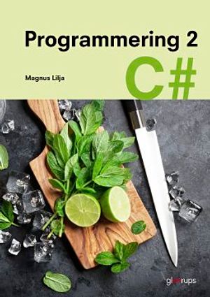 Programmering 2 C# | 1:a upplagan