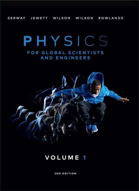 Physics For Global Scientists and Engineers, Volume 1 | 2:a upplagan