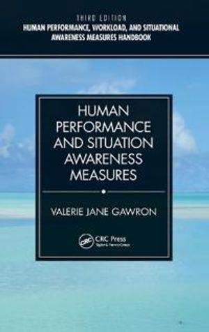 Human Performance and Situation Awareness Measures