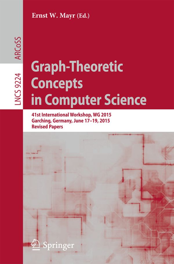 Graph-Theoretic Concepts in Computer Science | 1:a upplagan