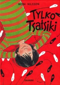 Bara Tsatsiki (Polska) | 0:e upplagan